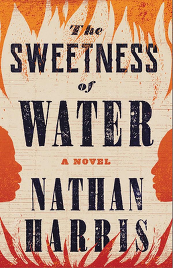 Cover Art for 9780316461276, The Sweetness of Water: A Novel by Nathan Harris