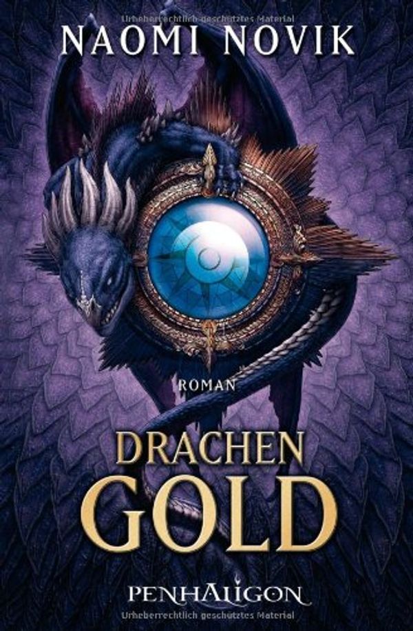 Cover Art for 9783764530730, Drachengold 07. Die Feuerreiter seiner Majestät by Naomi Novik