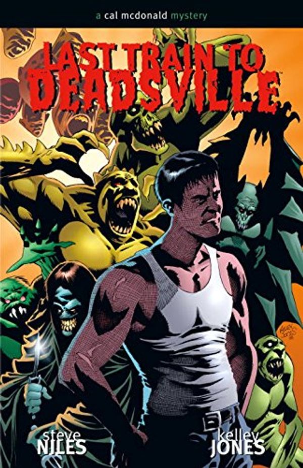 Cover Art for 9781593071073, Last Train to Deadsville by Steve Niles