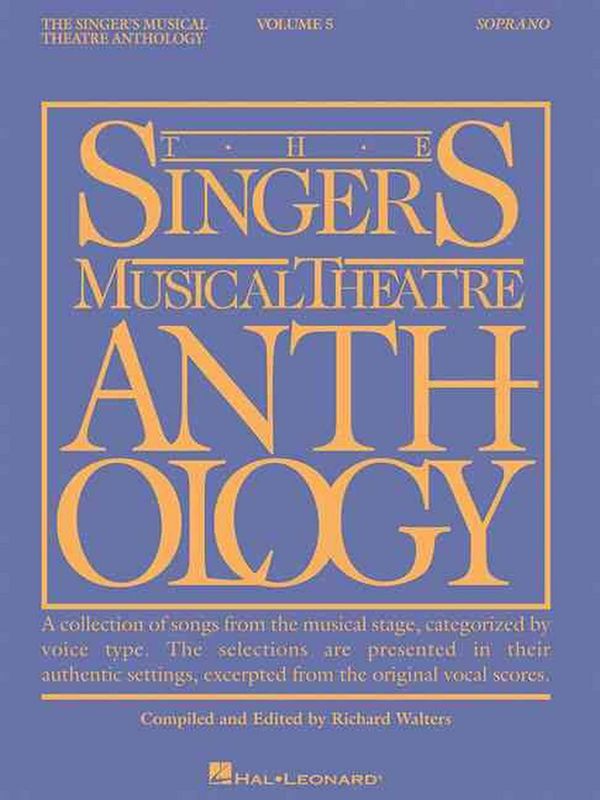 Cover Art for 9781423446989, The Singers Musical Theatre Anthology by Hal Leonard Corp.