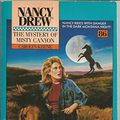 Cover Art for 9780671634179, The MYSTERY OF MISTY CANYON (NANCY DREW 86): THE MYSTERY OF MISTY CANYON by Carolyn Keene
