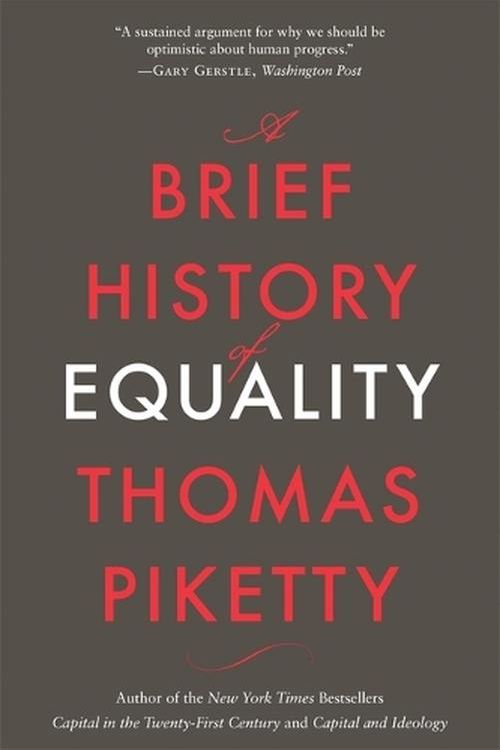 Cover Art for 9780674295469, A Brief History of Equality by Thomas Piketty