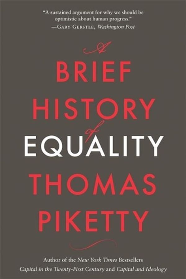 Cover Art for 9780674295469, A Brief History of Equality by Thomas Piketty