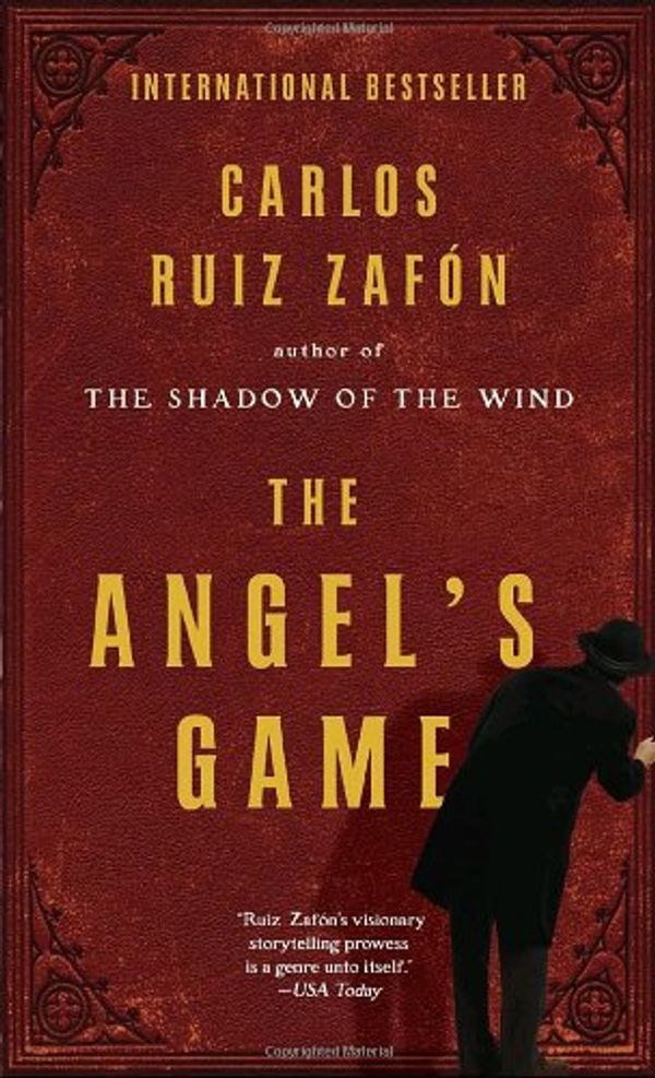 Cover Art for 9780307742902, (The Angel's Game) By Ruiz Zafon, Carlos (Author) Paperback on 18-May-2010 by Carlos Ruiz Zafon