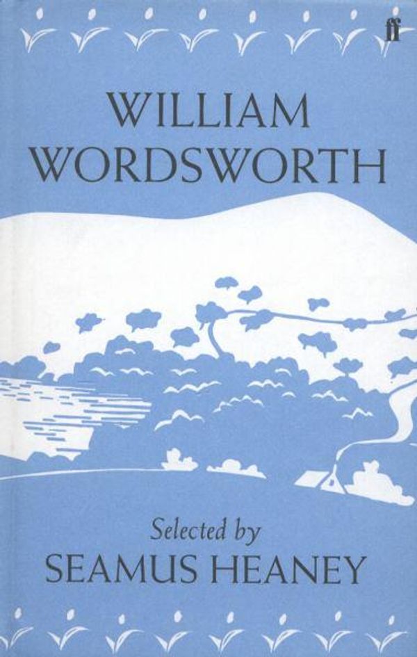 Cover Art for 9780571274291, William Wordsworth by William Wordsworth