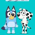 Cover Art for 9798602796216, You Got This: Notebook disney bluey dog her family, bluey and Chloe Journal 6 x 9, 110 Page Blank Lined Paperback Journal/Notebook ChloeDog by bluey dog Chloe