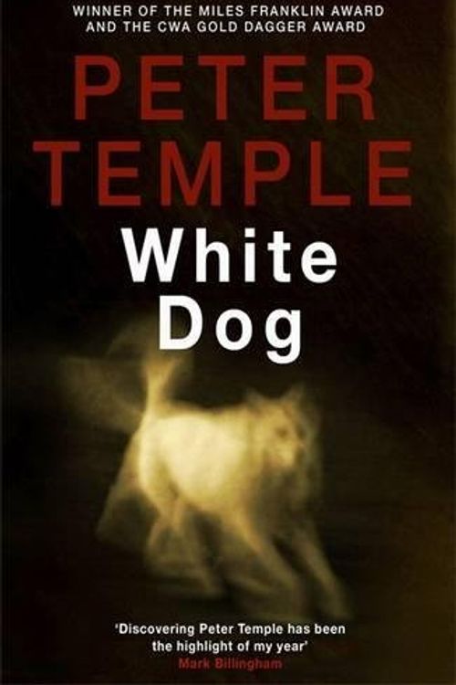 Cover Art for 9780857380951, White Dog by Peter Temple