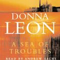 Cover Art for B00NPBEZ20, A Sea of Troubles by Donna Leon