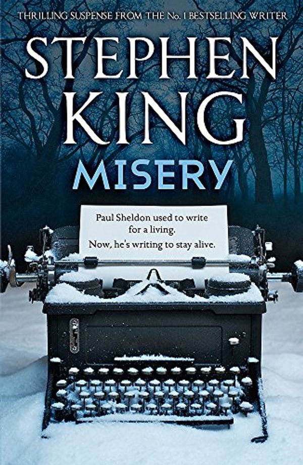 Cover Art for 9781473662070, Misery by Stephen King