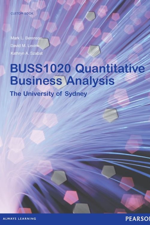 Cover Art for 9781442566590, Quantitative Business Analysis BUSS1020 by Mark L. Berenson