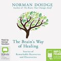 Cover Art for 9781486285945, The Brain’s Way of Healing: by Norman Doidge