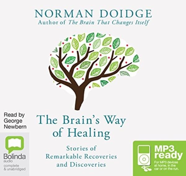 Cover Art for 9781486285945, The Brain’s Way of Healing: by Norman Doidge