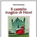 Cover Art for 9788887497915, Il castello magico di Howl by Diana Wynne Jones