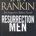 Cover Art for 9781590864876, Resurrection Men (Inspector Rebus Series) by Ian Rankin