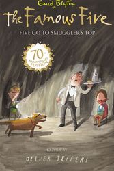 Cover Art for 9781444908688, Five Go to Smuggler's Top by Enid Blyton