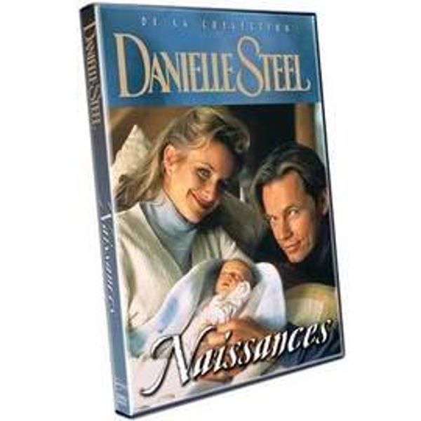 Cover Art for 5099720257899, Danielle Steele : Naissances by Unknown