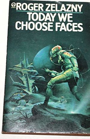 Cover Art for 9780860078388, Today We Choose Faces by Roger Zelazny