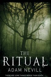 Cover Art for 9780230760431, The Ritual by Adam Nevill