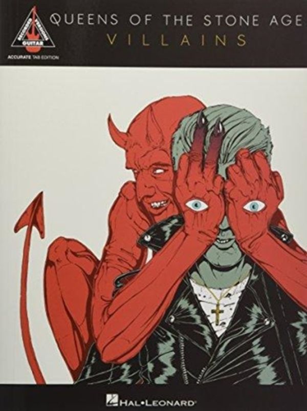 Cover Art for 9781540013934, Queens of the Stone Age - VillainsAccurate Tab Edition by Queens Of The Stone Age