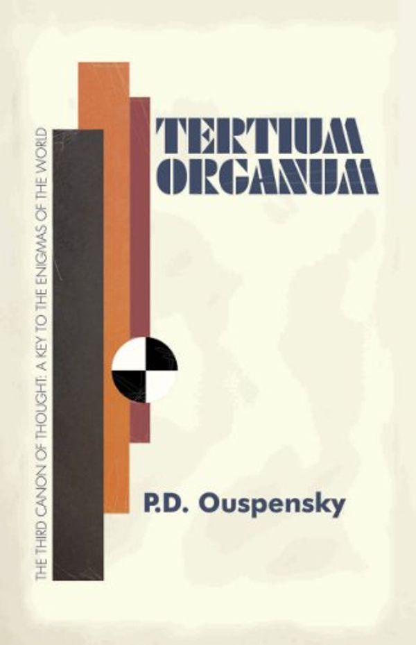 Cover Art for B004XR4YLM, Tertium Organum by D.  P Ouspensky