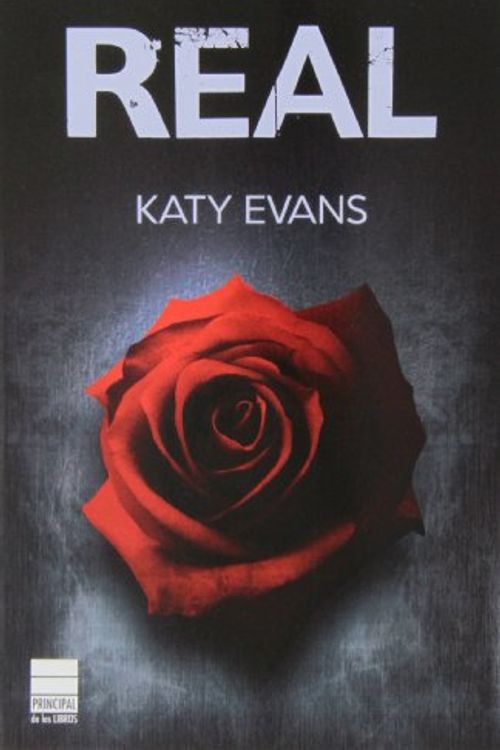 Cover Art for 9788493971793, Real by Katy Evans