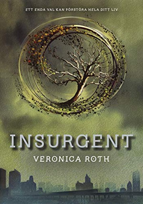 Cover Art for 9789174992403, Insurgent by Veronica Roth