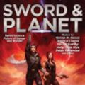 Cover Art for 9781982192143, Sword & Planet by Christopher Ruocchio