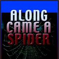 Cover Art for 9780736659734, Along Came a Spider by James Patterson