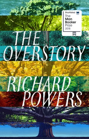 Cover Art for 9781785151637, The Overstory by Richard Powers