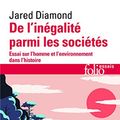 Cover Art for 9782070347506, De L'Inegalite Parmi Les Societes by Jared Diamond