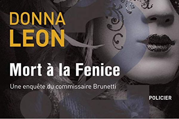 Cover Art for 9782363940179, Mort à La Fenice by Donna Leon