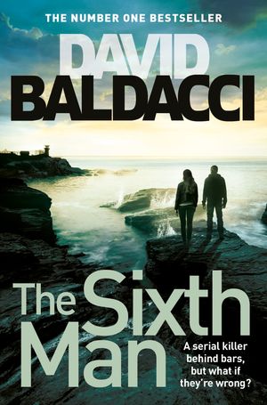 Cover Art for 9780330520300, The Sixth Man by David Baldacci