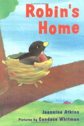 Cover Art for 9780374363376, Robin's Home by Jeannine Atkins