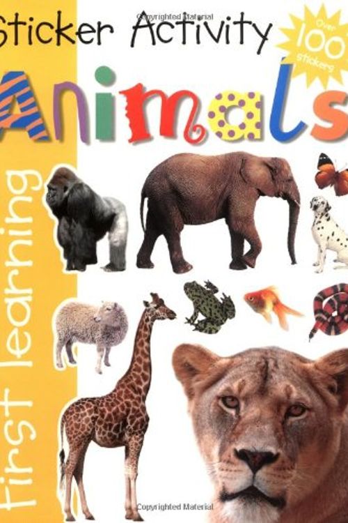 Cover Art for 9780312491888, Sticker Activity Animals (First Learning) by Roger Priddy