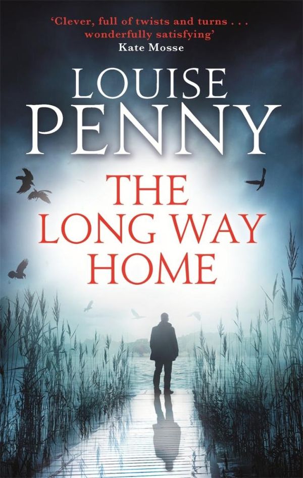 Cover Art for 9780751552645, The Long Way Home (Chief Inspector Gamache) by Louise Penny