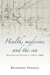 Cover Art for 9780719085710, Health, Medicine, and the Sea by Katherine Foxhall