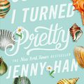 Cover Art for 9781416968290, The Summer I Turned Pretty by Jenny Han