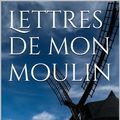 Cover Art for 1230000847377, Lettres de mon moulin by Alphonse Daudet