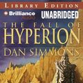 Cover Art for 9781423381488, The Fall of Hyperion by Dan Simmons