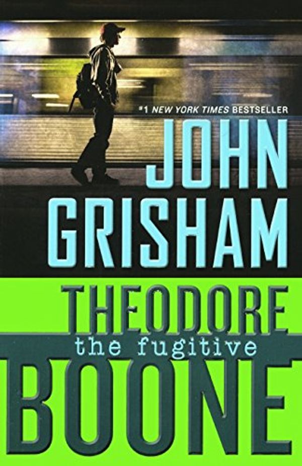 Cover Art for 9780606388474, The FugitiveTheodore Boone by John Grisham