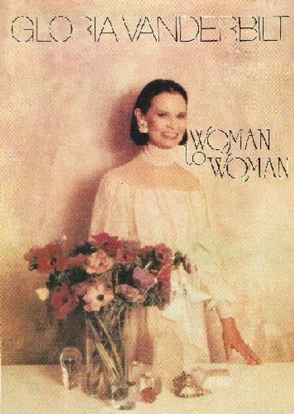 Cover Art for 9780385136457, Woman to Woman by Gloria Vanderbilt