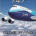 Cover Art for B07BYCD4PN, Jumbo: The Making of the Boeing 747 by Clive Irving