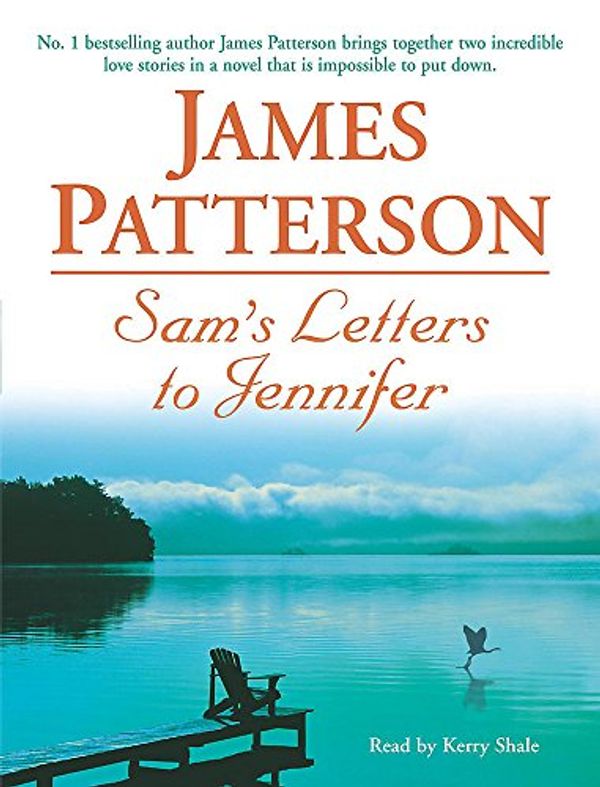 Cover Art for 9780755305841, Sam's Letters to Jennifer by James Patterson