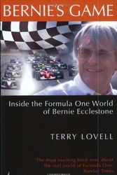 Cover Art for 9781843580867, Bernie's Game: Inside the Formula One World of Bernie Ecclestone by Terry Lovell