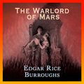 Cover Art for B0CL7N9QSY, The Warlord of Mars by Edgar Rice Burroughs