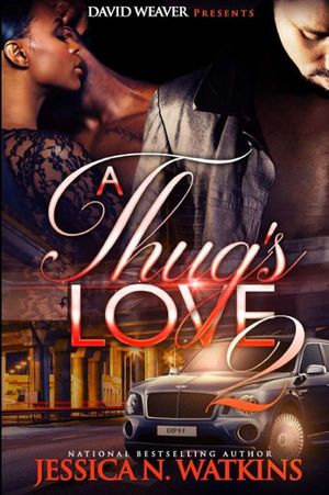 Cover Art for 9781519379108, A Thug's Love 2 by Jessica N. Watkins