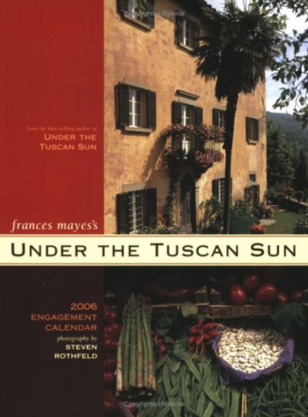 Cover Art for 9780811848275, Under the Tuscan Sun (Engagement Calendars) by Frances Mayes