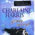Cover Art for 9781408457900, Grave Secret by Charlaine Harris