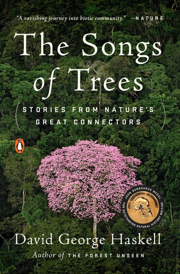Cover Art for 9780698176508, The Songs of Trees by David George Haskell