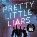 Cover Art for 9780063144606, Pretty Little Liars by Sara Shepard